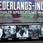 Vijf historische speelfilms over Nederlands-Indië