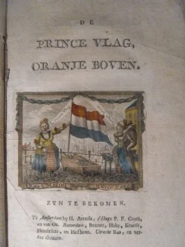 De 'Prince Vlag, Oranje Boven' werd besproken in een boek uit 1784, toen Patriotten en Oranjegezinden fel tegenover elkaar stonden.