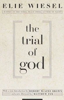The trial of God - Elie Wiesel