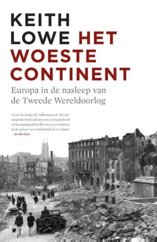 Keith Lowe's boek uit 2014 over de sociale en humanitaire toestand in het naoorlogse Europa