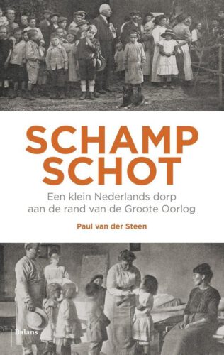 Schampschot, een klein Nederlands dorp aan de rand van de Groote Oorlog