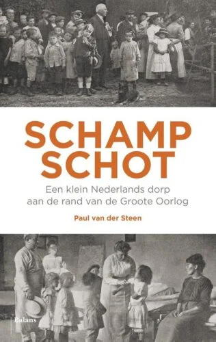 Schampschot, een klein Nederlands dorp aan de rand van de Groote Oorlog