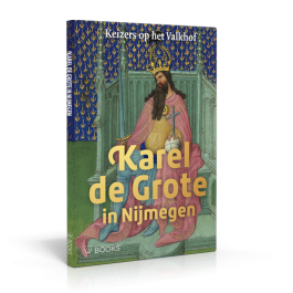 Karel de Grote in Nijmegen