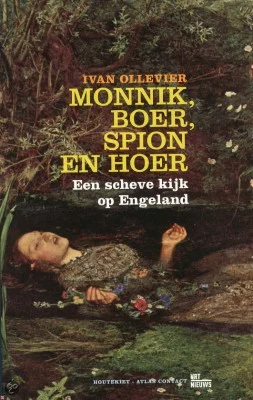 Monnik, boer spion en hoer - Ivan Ollevier