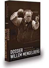 Dossier Willem Mengelberg – Frederik Heemskerk