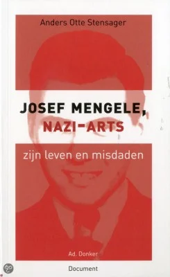 Josef Mengele, nazi-arts - Anders Otte Stensager