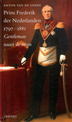 Prins Frederik der Nederlanden (1797-1881) – Anton van de Sande