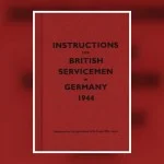 Instructions for British Servicemen in Germany 1944