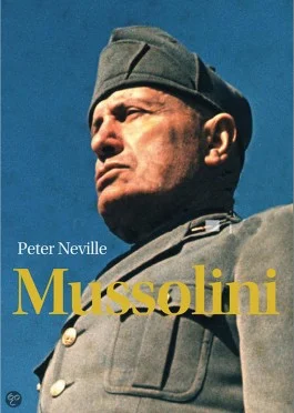 Mussolini - Peter Neville
