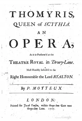 Titelpagina van Peter Motteux, Thomyris, Queen of Scythia, Londen 1707