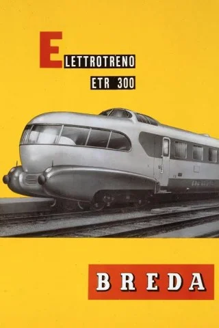Brochure ETR 300, Breda ca. 1952 (coll. Comune di Milano)