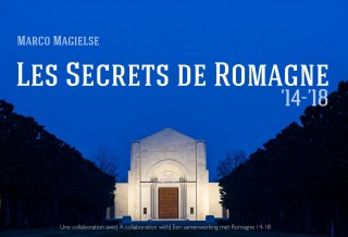 Les secrets de Romagne ’14-’18