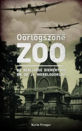 “Oorlogszone Zoo” - Kevin Prenger