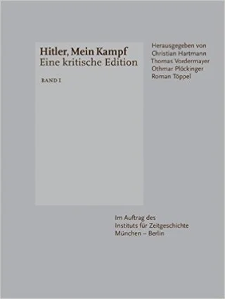 Hitler, Mein Kampf: Eine kritische Edition