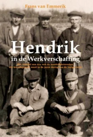 Hendrik in de werkverschaffing