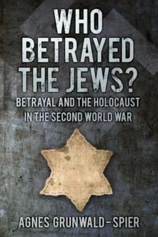 Who Betrayed the Jews?