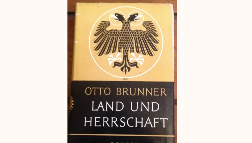 Land und Herrschaft - Otto Brunner