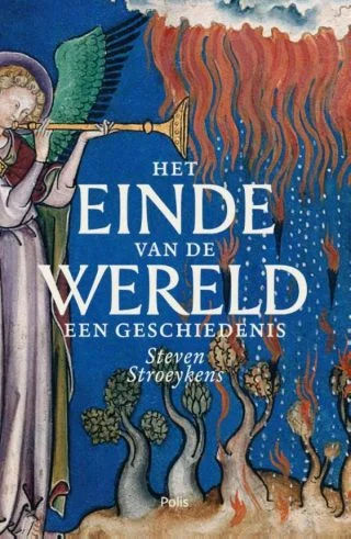 Het einde van de wereld. Een geschiedenis