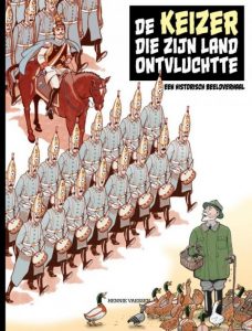 Strip over keizer Wilhelm II: "De keizer die zijn land ontvluchtte"