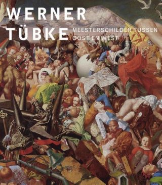 Werner Tübke. Meesterschilder tussen Oost en West