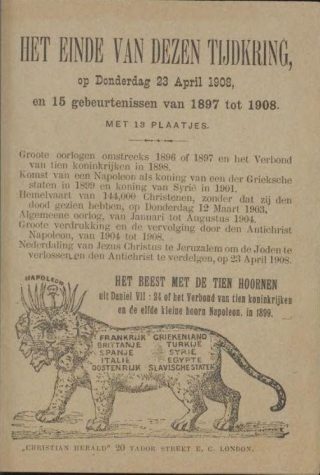 Pamflet uit 1896 met nauwkeurige voorspellingen over wereldgebeurtenissen, tot de komst van Jezus Christus op 23 april 1908 (Ill. Geheugen van Nederland)
