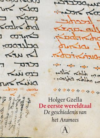 De eerste wereldtaal - De geschiedenis van het Aramees