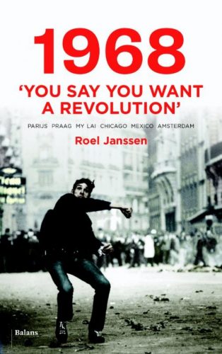 1968 You Say You Want a Revolution