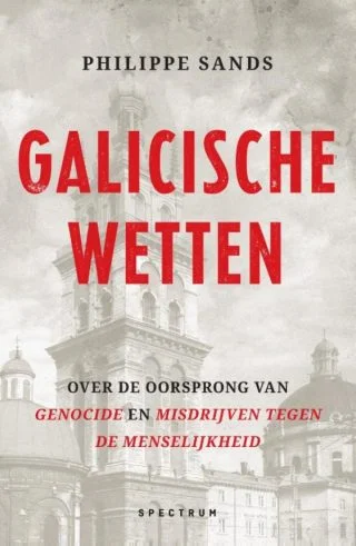 Galicische wetten Over de oorsprong van 'genocide' en 'misdrijven tegen de menselijkheid'