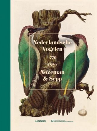 Nederlandsche Vogelen. 1770-1829