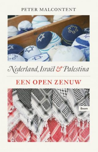 Een open zenuw - Nederland, Israël en Palestina