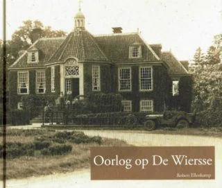 Oorlog op De Wiersse - Robert Ellenkamp