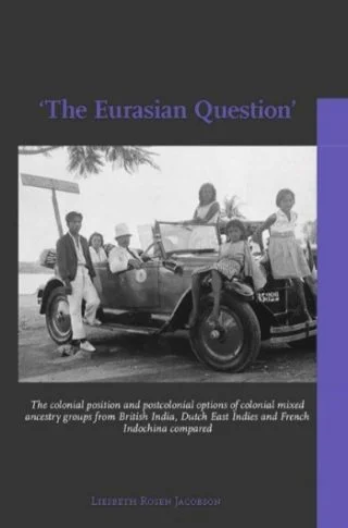 'The Eurasian Question' - Liesbeth Rosen Jacobson