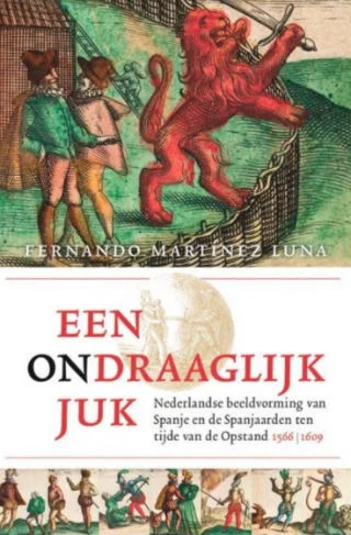 Een ondraaglijk juk - Fernando Martínez Luna