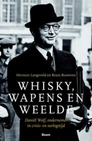 Whisky, wapens en weelde - Herman Langeveld en Bram Bouwens