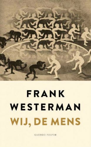 Wij, de mens -  Frank Westerman