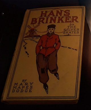 Hans Brinker or The Silver Skates - Mary Mapes Dodge (Historiek)