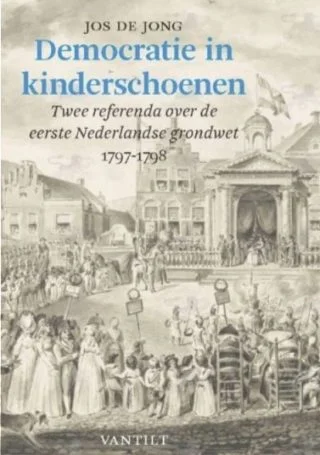 Democratie in kinderschoenen - Jos de Jong