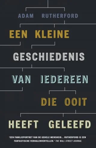 Een kleine geschiedenis van iedereen die ooit heeft geleefd