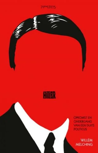 Hitler - Een beknopte biografie (Willem Melching)