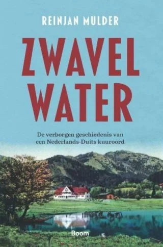 Zwavelwater - De geschiedenis van Adriaan Stoops kuuroord in Zuid-Duitsland