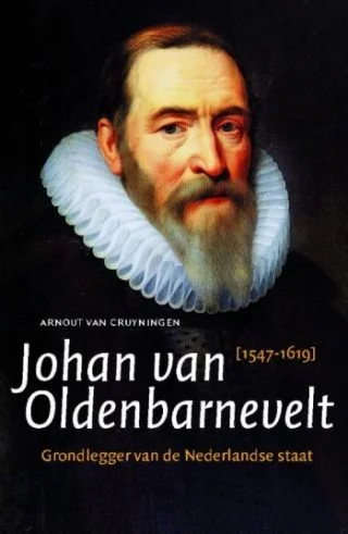 Johan van Oldenbarnevelt - Arnout van Cruyningen