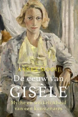 De eeuw van Gisèle - Annet Mooij