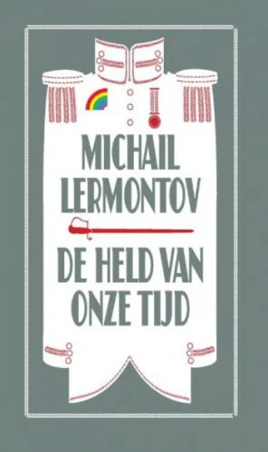 De held van onze tijd - Michail Lermontov
