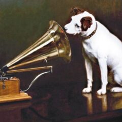 His Master’s Voice – Het hondje Nipper en de grammofoonplaat