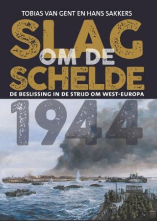Slag om de Schelde 1944 De beslissing in de strijd om West-Europa