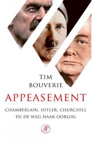 Appeasement Chamberlain, Hitler, Churchill en de weg naar oorlog