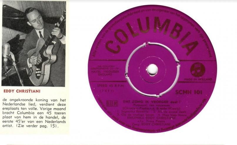 Het eerste singeltje van een Nederlandse 'artist', Eddy Christiani, deze maand precies 65 jaar geleden. (Foto: JEA)