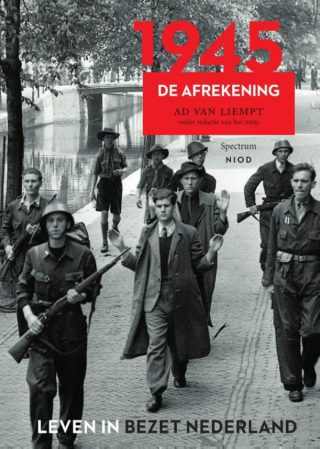 Leven in bezet Nederland - 1945
