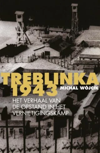 Treblinka 1943 - Michal Wójcik