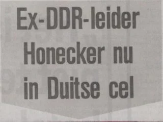 Kop in de Telegraaf over de arrestatie van Honecker, 30-07-1992 